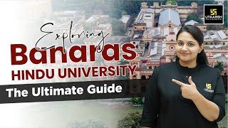 Banaras Hindu University BHUThe Ultimate Guide Part1  BHU Campuses amp Affiliated Colleges [upl. by Ferdinand691]