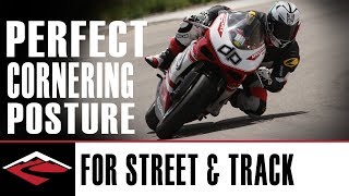 Perfect Cornering Posture for the Street and Track Riding  Motorcycle Riding Techniques [upl. by Elbertine283]