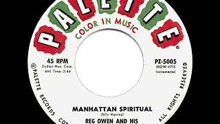 1959 HITS ARCHIVE Manhattan Spiritual  Reg Owen [upl. by Mikael974]