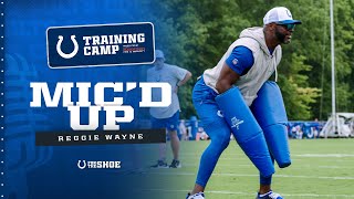 quotYou Call this Humidityquot  Reggie Wayne Micd Up at Colts Training Camp [upl. by Nitsirk]