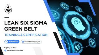 Lean Six Sigma Green Belt Training and Certification  Day 01  Batch EB011  IMC Institute [upl. by Irik]