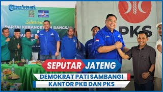 Demokrat Pati Sambangi Kantor PKB dan PKS Bahas Koalisi Pilkada [upl. by Atnuahc888]