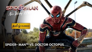 The Battle Begins  SPIDERMAN NO WAY HOME  ஸ்பைடர்மேன் நோ வே ஹோம்  Sony Pictures [upl. by Ardnasac548]