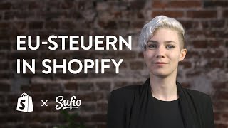 Wie du EUSteuern in deinem Shopify Store anlegst [upl. by Hobart]