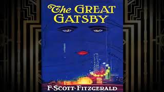 F Scott Fitzgerald The Great Gatsby Audiobook [upl. by Franciscka694]