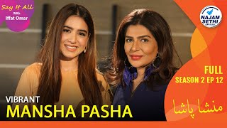 Mohabbat Tujhe Alvida  Vibrant Mansha Pasha  Say It All With Iffat Omar [upl. by Hoagland]