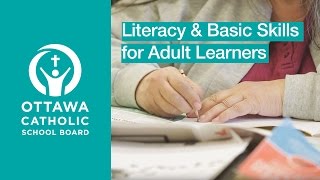 Literacy amp Basic Skills for Adults at the OCSB [upl. by Akiemehs]