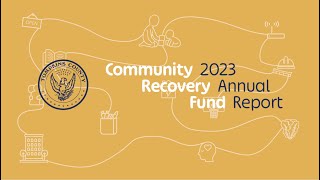 Tompkins County Community Recovery Fund 2023 Annual Report [upl. by Alban359]