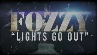 FOZZY  Lights Go Out Lyric Video [upl. by Rockefeller]