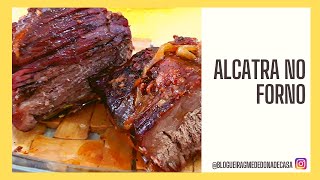 CARNE NO FORNO ALCATRA  DELICIOSA E SIMPLES DE FAZER [upl. by Suirauqed]