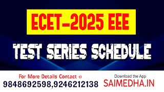 ECET2025 EEE  Test Series Schedule  SAIMEDHA KOTI saimedha [upl. by Loresz9]