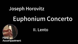 Horovitz  Euphonium Concerto  2 Lento Piano Accompaniment [upl. by Nalliuq478]