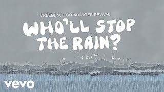 Creedence Clearwater Revival  Wholl Stop The Rain Lyrics And Chords Video [upl. by Nairod]