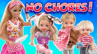 Barbie  I Dont Do Chores  Ep429 [upl. by Ominoreg]