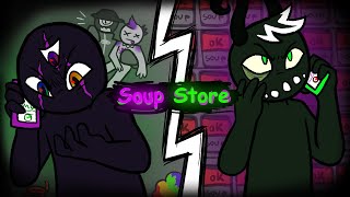 Soup Store  OC Animatic  Shtpost [upl. by Rasecoiluj66]