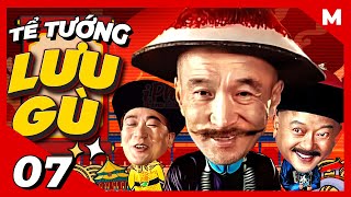 Tể Tướng Lưu Gù  Tập 07  Diệt Trừ Tham Quan Vụ Án Chấn Động  Thuyết Minh  Full HD  iPhim [upl. by Domash]