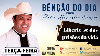 Padre Alessandro Campos Libertese das prisões da vida [upl. by Wilfrid]