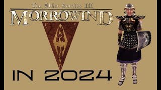 What Morrowind is like in 2024  Nostalgic review [upl. by Ylnevaeh]