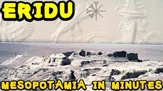 The City of Eridu and its Significance in Sumerian Myth and History Ancient Mesopotamia in Minutes [upl. by Hogg420]