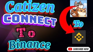 কিভাবে Catizen এর সাথে Binance account connect করবেন। মাত্র এক মিনিটেই।worldsbiggesttech [upl. by Laemsi752]