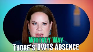 Why Isn’t Whitney Way Thore on Dancing with the Stars Fans Weigh In [upl. by Aiotal]