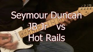 Seymour Duncan JB Jr vs Hot Rails Demo [upl. by Rothberg]