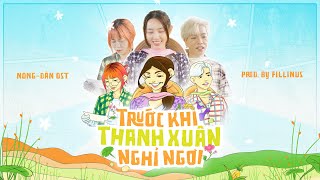 Nguyễn Thúc Thuỳ Tiên X Đức Phúc  TRƯỚC KHI THANH XUÂN NGHỈ NGƠI prod by Fillinus  Official MV [upl. by Dekow]