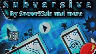 Mobile Subversive  Snowr33de amp more Insane  Extreme Demon [upl. by Cralg]