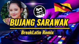 DJ BUJANG SARAWAK BREAKLATIN REMIX  Lagu iban terbaru 2024 [upl. by Duwad136]