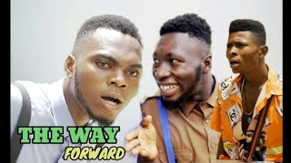 THE WAY FORWARD REAL HOUSE OF COMEDY FT Y LIGHT COMEDY VS WELLBORN COMEDY [upl. by Gerbold]