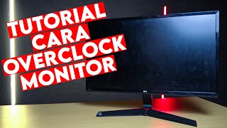 Tutorial Cara Overclock Monitor Nambah Refresh Rate [upl. by Marga]