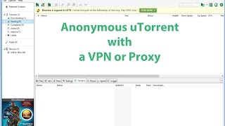 How to download torrents anonymously with uTorrent VPN and free Proxy setup [upl. by Letta]