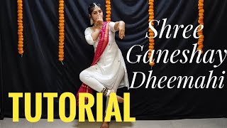 Shree Ganeshay Dheemahi TUTORIAL with Music  Easy Dance on Gananayaka  Vartika Saini Dance [upl. by Ardnossac]