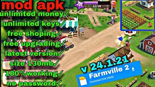 Farmville 2 mod apk unlimited keys and money  latest version 24121 [upl. by Bunder]