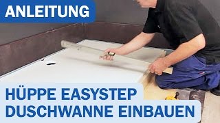 EasyStep Duschwanne von Hüppe Montagevideo [upl. by Kung]