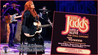 Wynonna Judd  quotHad A Dreamquot For The Heart The Final Concert [upl. by Narret163]