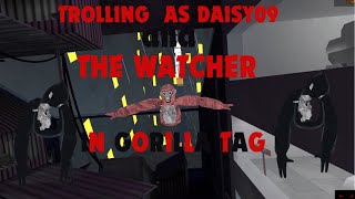 TROLLING AS DAISY09 AND THE WATCHER IN GORILLA TAGkids cried [upl. by Alleiram]