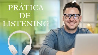 EXERCÃCIO DE LISTENING  DOIS ÃUDIOS EM INGLÃŠS PARA PRATICAR SUA COMPREENSÃƒO ORAL [upl. by Ahsaet84]