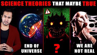 Horror SCIENCE THEORIES On Our Existence  Scientists Are Afraid Will Turn Out TRUE [upl. by Sidoney]