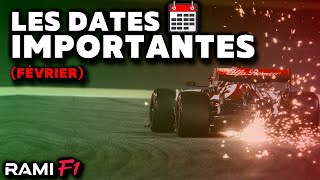 F1  LES DATES IMPORTANTES DE FÉVRIER Ça va être fou [upl. by Drofxer656]