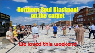 Northern Soul  Blackpool Carpet We loved this weekend [upl. by Aidnac]