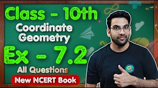 Class  10 Ex  72 Q1 to Q10 Coordinate Geometry  NEW NCERT CBSE  Green Board [upl. by Gayleen161]