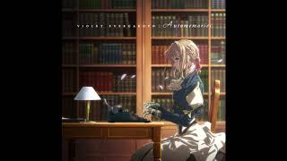 Violet Evergarden OST  Violets Letter 1 Hour Extended [upl. by Uy]