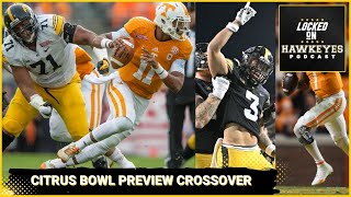 Iowa Football Citrus Bowl Preview with Locked on Vols [upl. by Othello]