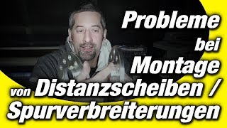 Distanzscheiben Spurverbreiterung montieren  Problemlos zum perfekten Rundlauf [upl. by Dugaid]