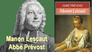 Manon Lescaut de labbé Prévost livre audio gratuit [upl. by Dlorej34]