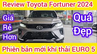 Đánh giá xe Toyota Fortuner 24 Legender 2024 về đại lý ra mắt Việt Nam giá rẻ khí thải Euro 5 [upl. by Chappell]