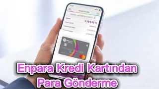 Enpara Kredi Kartından Para Çekme  Enpara Kredi Kartından Para Gönderme [upl. by Naillig]