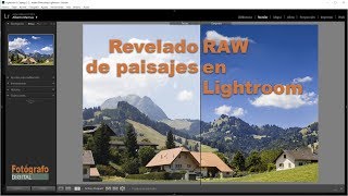 Revelado RAW de paisaje en Lightroom Retoca tu foto y sácale lo mejor [upl. by Leiruh]