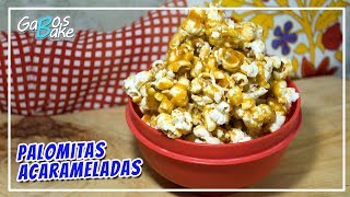 PALOMITAS ACARAMELADAS CASERAS Rapido y Facil  POPCORNS  GABOSBAKE [upl. by Nama858]